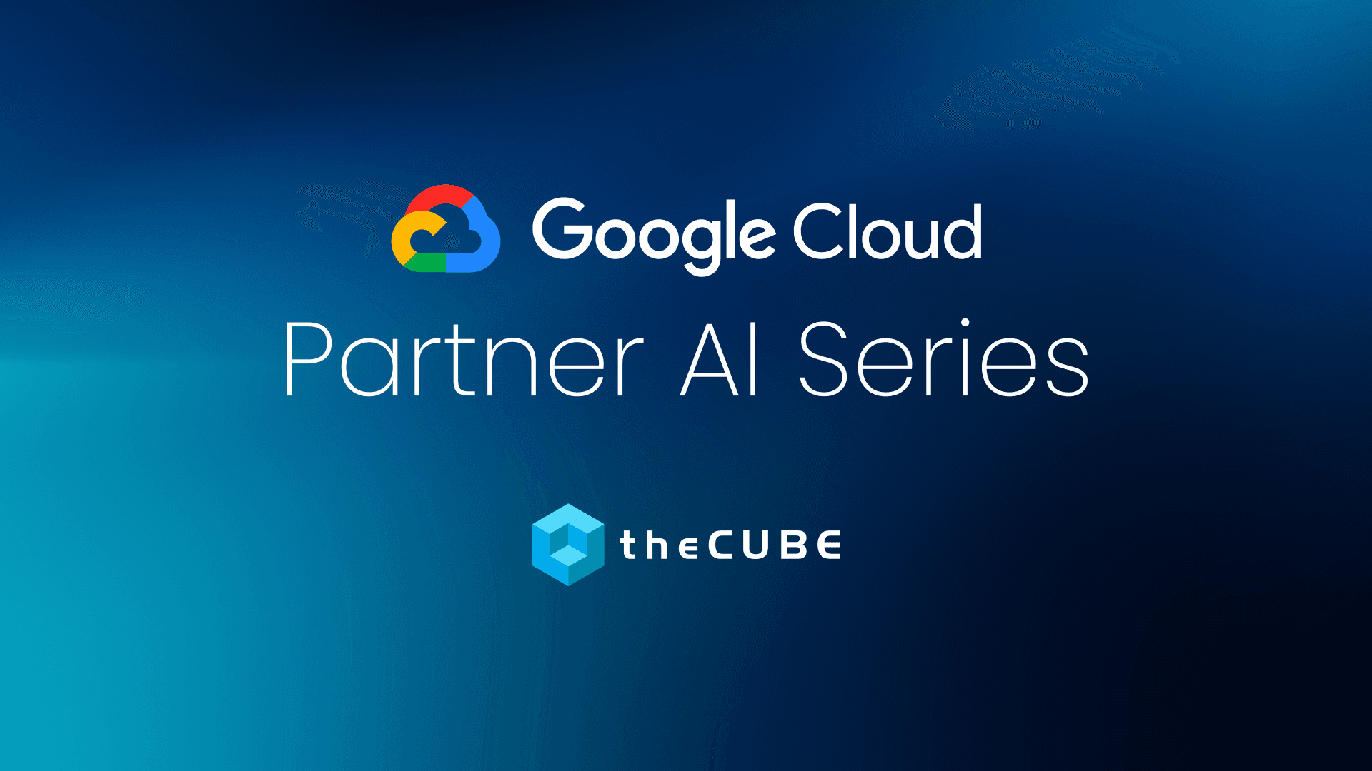 🚨 Google Cloud Partner AI Series: Get ready for tech that’ll make your brain go 🧠💥! July 30 - don’t be cringe, join theCUBE! 😂🔥 #AI #TechFlex