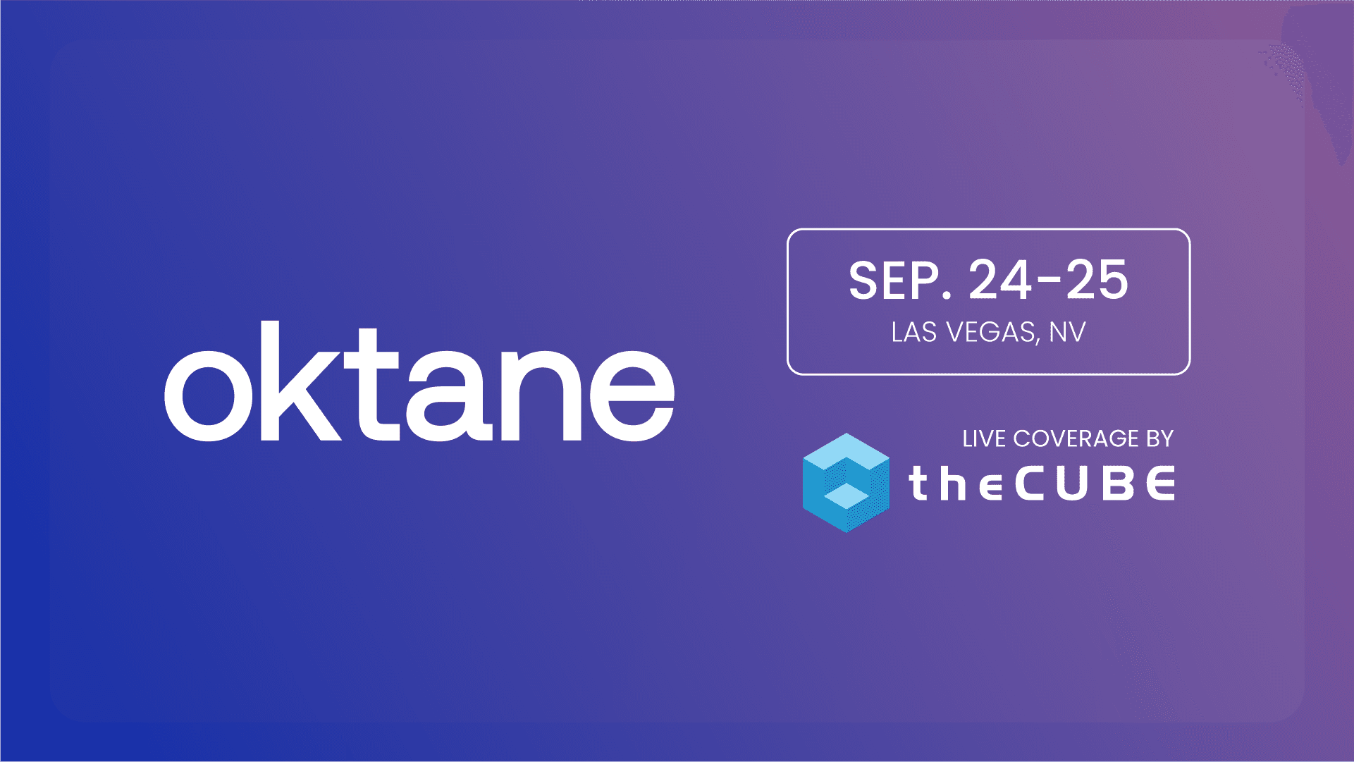 "Okta Oktane dropping spicy tech knowledge 9/24-25 🔥 Don't miss the meme magic on theCUBE, fam! 💀📅"