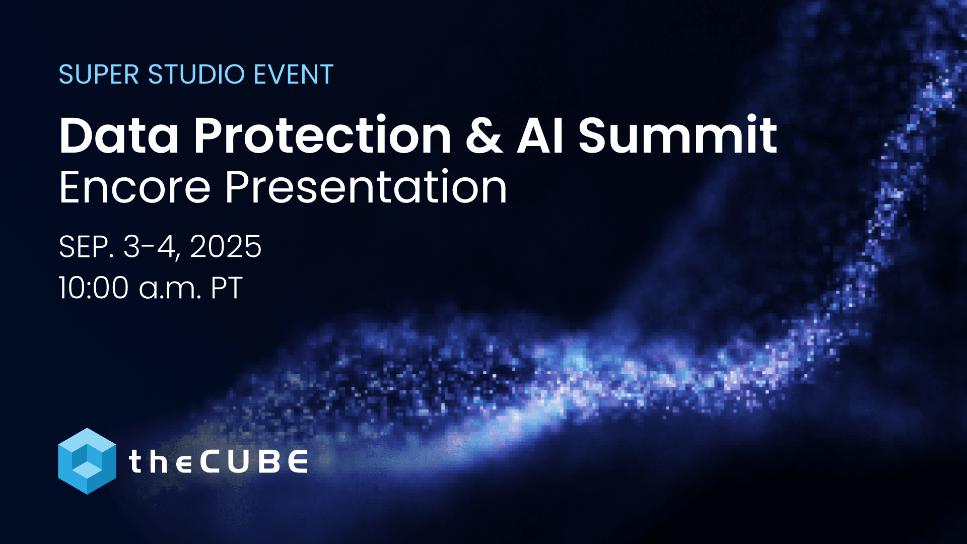 “Data Protection & AI Summit Encore: Get ready for a knowledge glow-up! 🚀📅 #NerdNirvana”